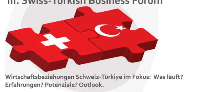 Swiss-Turkish Business Forum