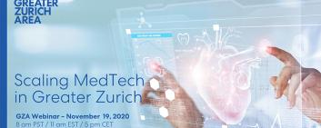 GZA webinar: Scaling MedTech in Greater Zurich